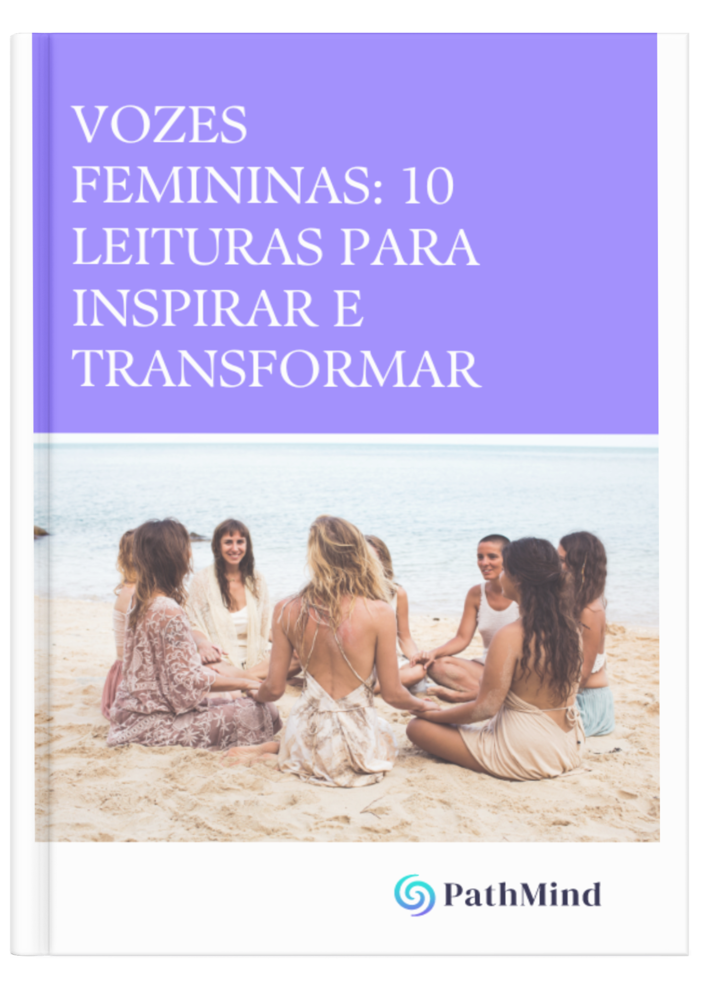 Vozes femininas: 10 leituras para inspirar e transformar