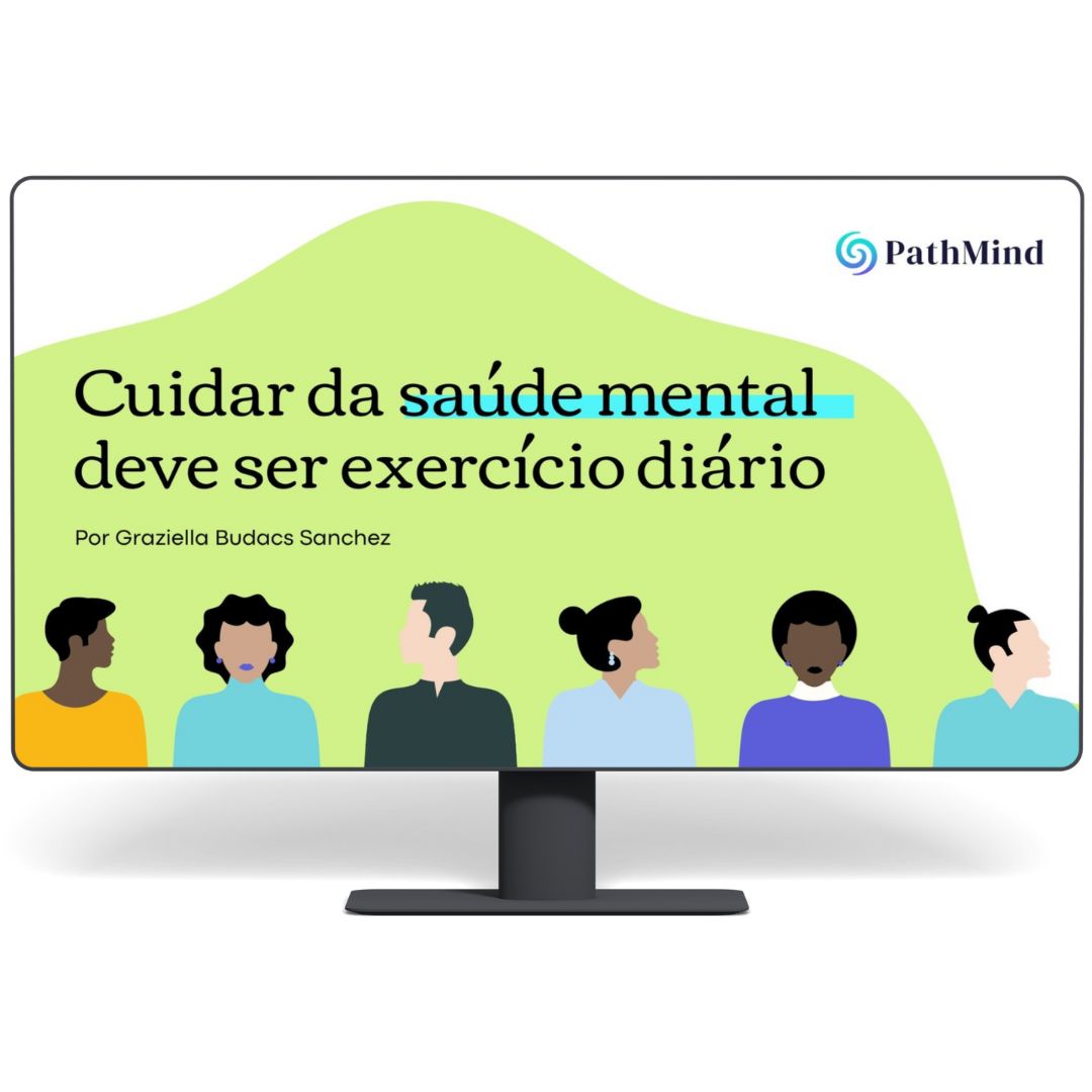 Ebook: Cuidar da saúde mental deve ser exercício diário